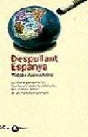 Despullant Espanya, de Alexandre | portada del libro