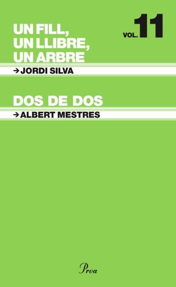 T6 (Volum11) Un fill, un llibre, un arbre / Dos de dos, de Silva Sopena, Jordi | portada del libro