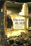 Un cop de sort i altres narracions, de Autors | portada del libro