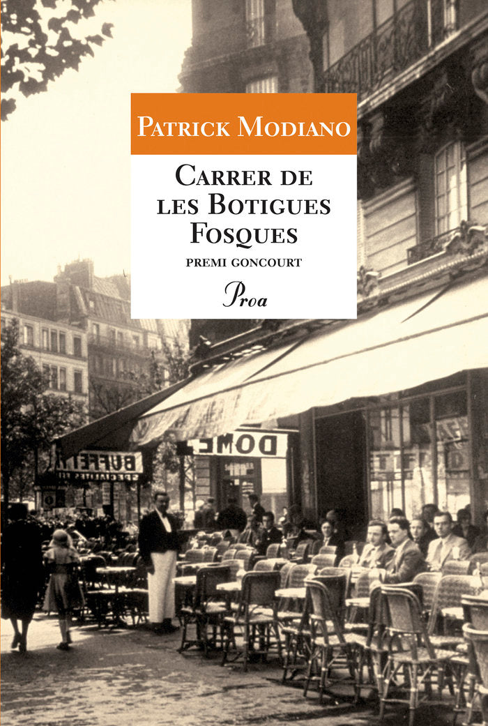 Carrer de les Botigues Fosques, de Modiano | portada del libro