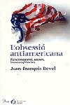 L'obsessió antiamericana, de Revel | portada del libro