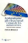 Federalisme plurinacional i estat de les autonomies., de Requejo Coll | portada del libro