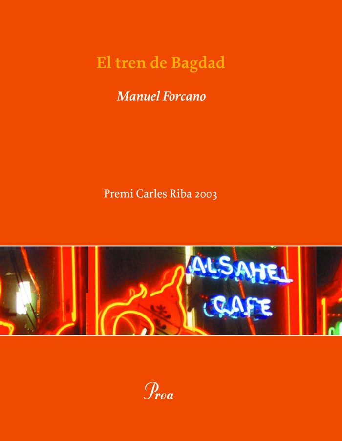 El tren de Bagdad, de Forcano | portada del libro