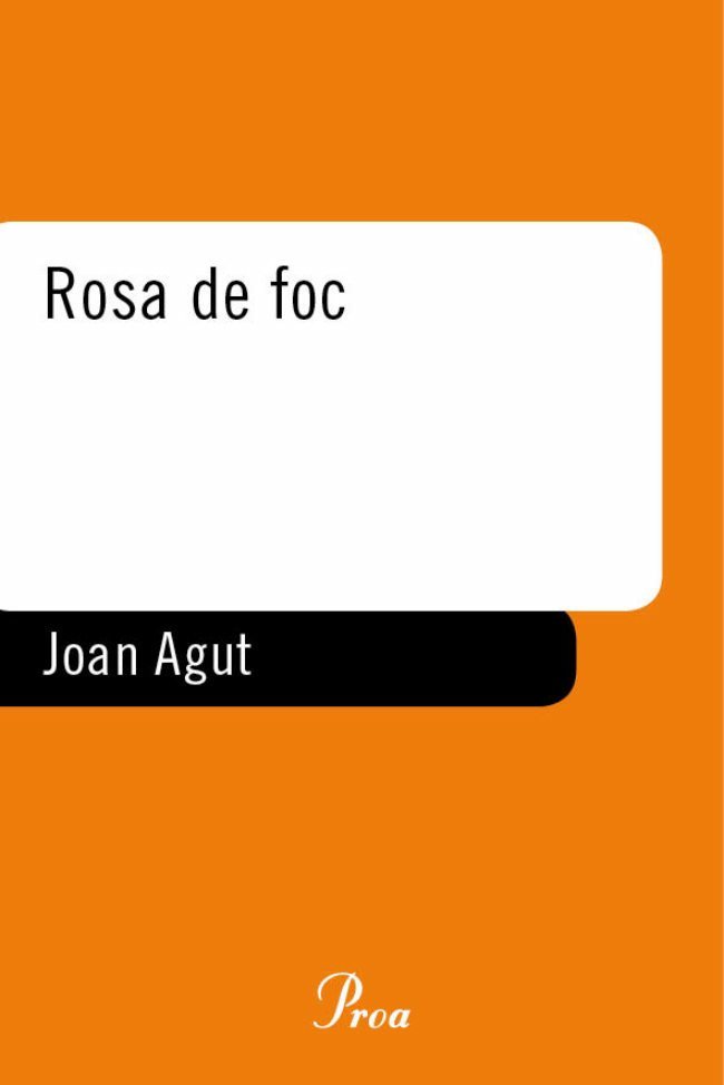 Rosa de foc, de Agut Rico | portada del libro