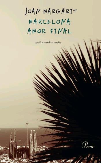 Barcelona amor final, de Margarit | portada del libro