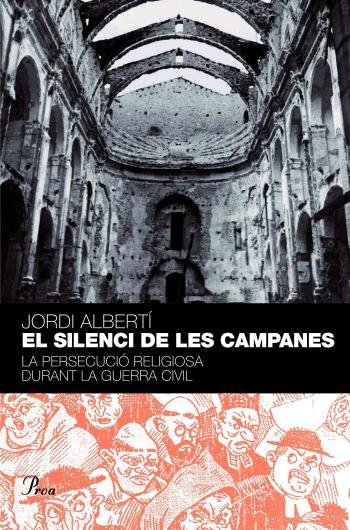 El silenci de les campanes., de Alberti Oriol, Jordi | portada del libro