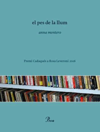 El pes de la llum, de Montero, Anna | portada del libro