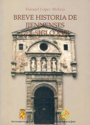 Breve historia de jiennenses del siglo XVII, de López Molina | portada del libro