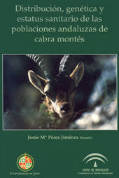 Distribución, genética y estatus sanitario de las poblaciones andaluzas de cabra montés, de Pérez Jiménez | portada del libro