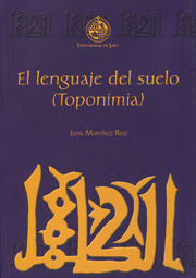 El lenguaje del suelo (Toponimia), de Martínez Ruiz | portada del libro