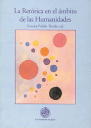La retórica en el ámbito de las Humanidades, de Varios autores | portada del libro
