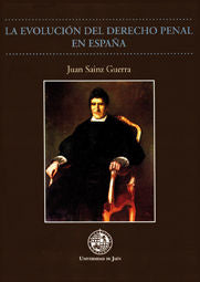 La evolución del derecho penal en España, de Sainz Guerra | portada del libro