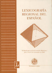 Lexicografía regional del español, de Varios autores | portada del libro