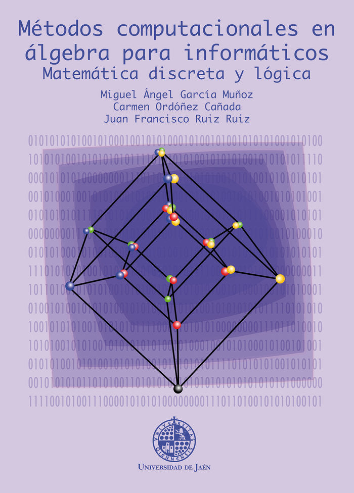 Métodos computacionales en álgebra para informáticos, de García Muñoz | portada del libro
