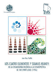 LOS CUATRO ELEMENTOS Y SEAMUS HEANEY DE LA COSMOGONIA HELEN, de RAEZ PADILLA, JUAN | portada del libro