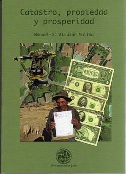 Catastro, propiedad y prosperidad, de Alcázar Molina | portada del libro