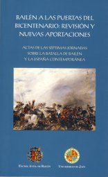 Bailén a las Puertas del bicentenario: revisión y nuevas aportaciones, de Varios autores | portada del libro
