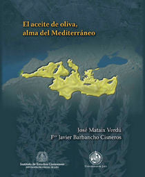 El aceite de oliva, alma del Mediterráneo, de Mataix Verdú | portada del libro