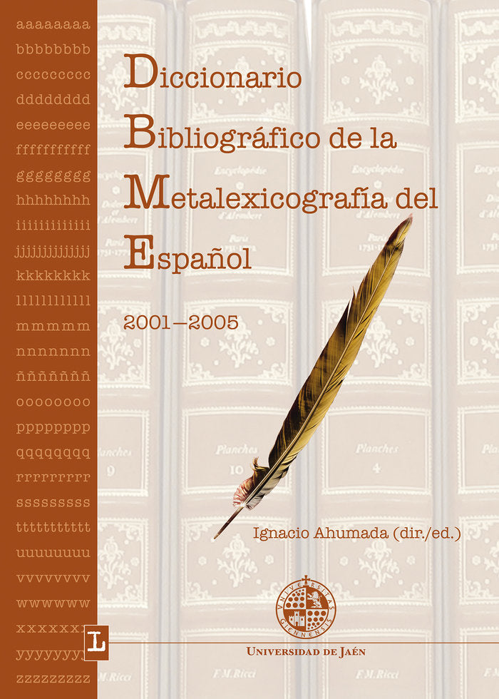 Diccionario bibliográfico de la metalexicografía del español 2001-2005, de Ahumada | portada del libro