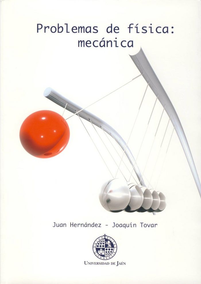 Problemas de física: mecánica, de Hernández Alvaro, Juan | portada del libro