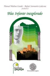 Blas infante inexplorado, de Varios autores | portada del libro