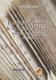 Los libros de polifonía de la Catedral de México, de Marín López, Javier | portada del libro