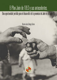 El plan Jaén de 1953 y sus antecedentes., de Gallego Simón, Vicente José | portada del libro