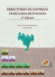 Directorio de empresas familiares jiennenses 2ª edición, de Vallejo Martos, Manuel Carlos | portada del libro
