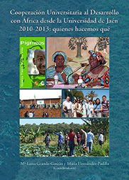 Cooperación Universitaria al Desarrollo con Africa desde la Universidad de Jaén 2010-2013: quienes h, de Varios autores | por