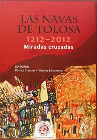 Las Navas de Tolosa 1212-2012. Miradas cruzadas, de Varios autores | portada del libro