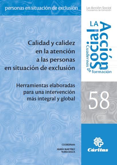 Calidad y calidez en la atención a las personas en situación de exclusión., de VV.AA. | portada del libro