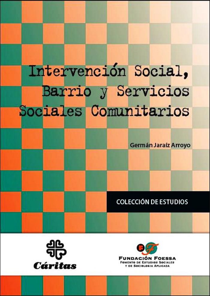 Intervención Social, Barrios y Servicios Sociales, de Jaraíz Arroyo | portada del libro