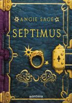 Septimus (Septimus  1), de Angie Sage | portada del libro
