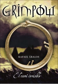 El cam¡ invisible (Grimpow 1), de ABALOS | portada del libro