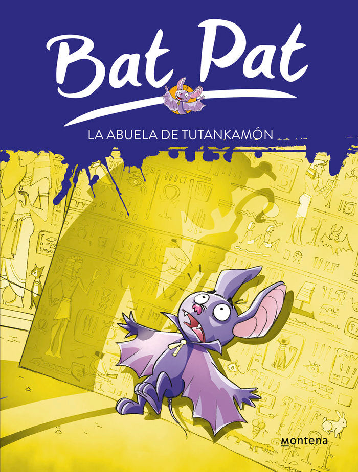 La abuela de Tutankamón (Bat Pat  3), de Pavanello | portada del libro