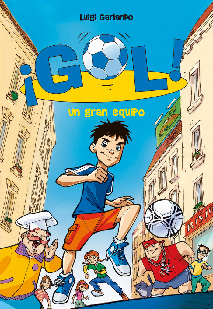 Un gran equipo (Serie ¡Gol! 1), de Garlando, Luigi | portada del libro