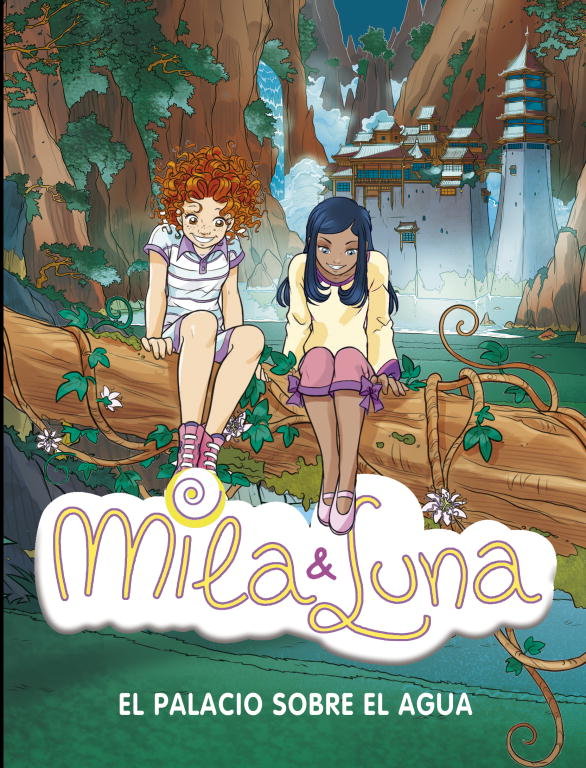 MILA & LUNA N.7 PALACIO SOBRE EL AGUA,EL | portada del libro