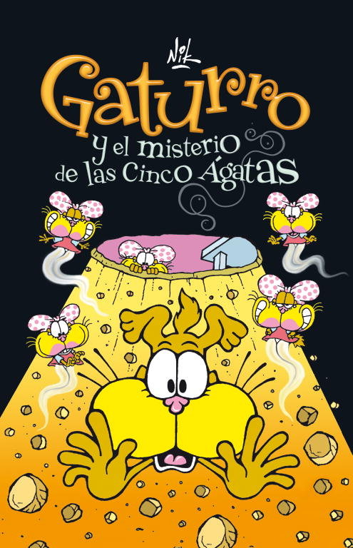 Gaturro y el misterio de las cinco Ágatas (Gaturro 1), de Nik | portada del libro