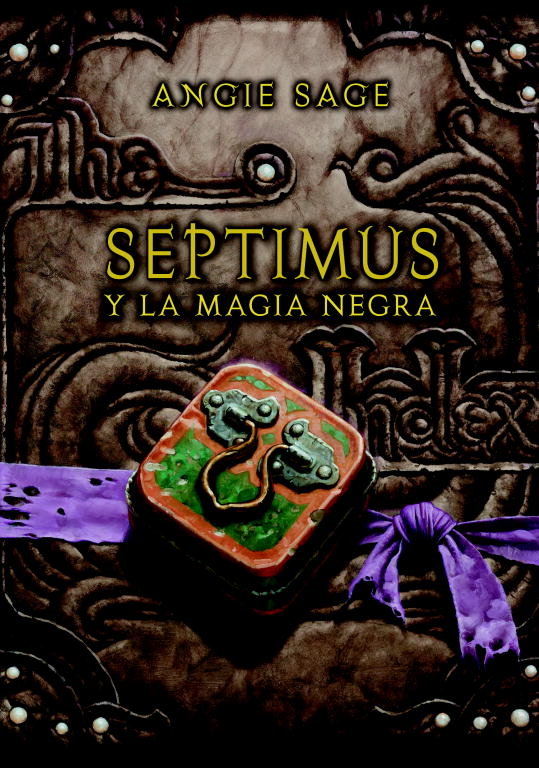 Septimus y la magia negra (Septimus 6), de Sage | portada del libro