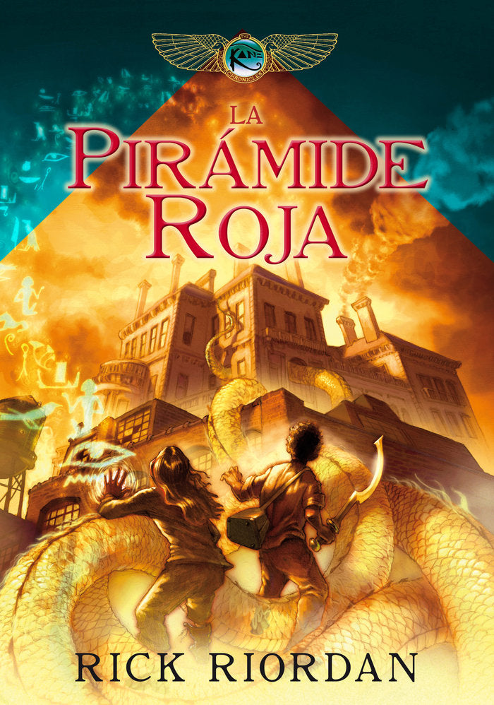 La pirámide roja (Las crónicas de los Kane 1), de Riordan, Rick | portada del libro