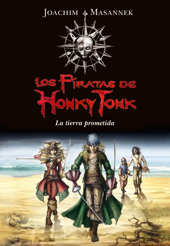 Los piratas de Honky Tonk 1. La tierra prometida, de MASANNEK, JOACHIM | portada del libro