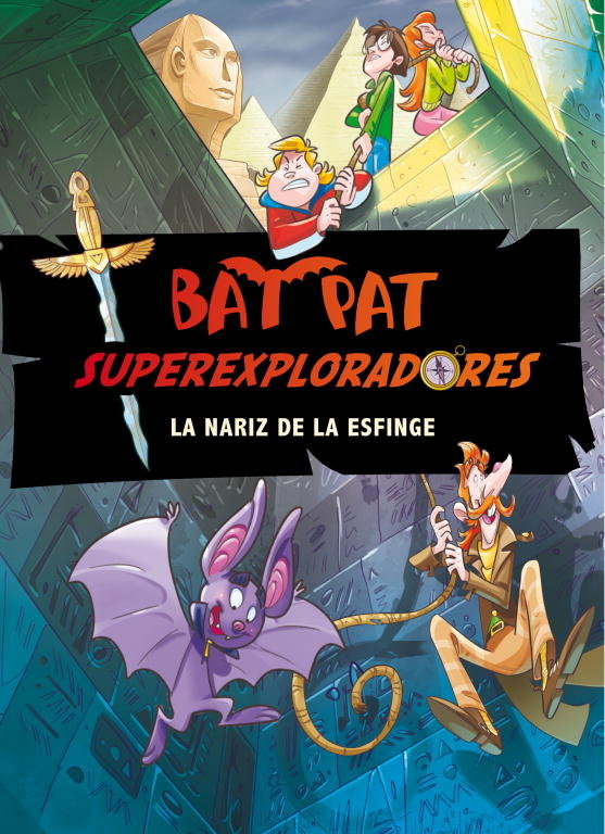 La nariz de la esfinge (Bat Pat Superexploradores 2), de Pavanello | portada del libro