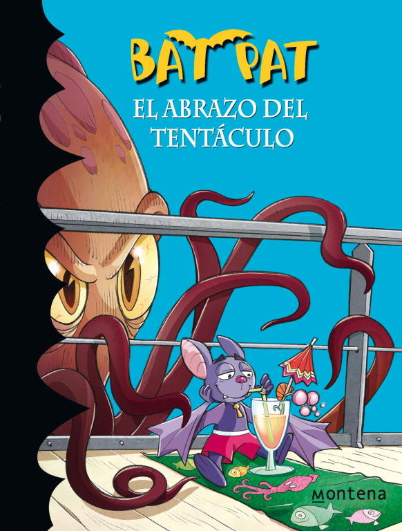 El abrazo del tentáculo (Serie Bat Pat 21), de Pavanello | portada del libro