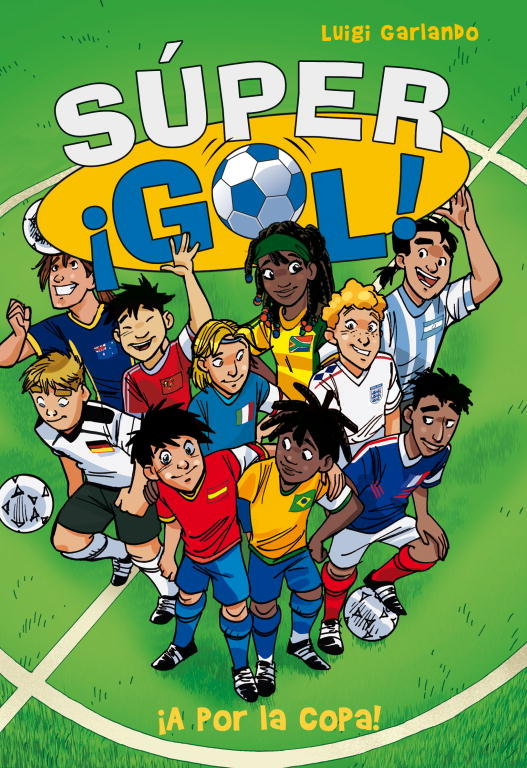 ¡A por la copa! (Súper ¡Gol! 2), de Garlando | portada del libro