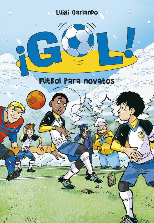 Fútbol para novatos (Serie ¡Gol! 18), de Garlando | portada del libro