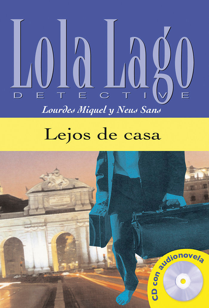 Lejos de casa, Lola Lago + CD, de Sans, Neus | portada del libro