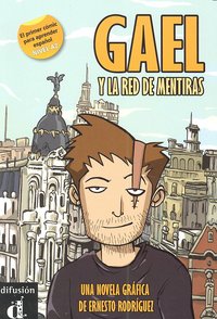 Gael y la red de mentiras, de Rodríguez, Ernesto | portada del libro