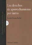 DERECHOS DE APROVECHAMIENTO,LOS, de COSTAS RODAL | portada del libro