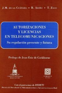 AUTORIZACIONES Y LICENCIAS EN TELE, de DE LA CUETARA MARTINEZ | portada del libro