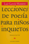 LECCIONES DE POESIA PARA NIÑOS INQUIETOS, de GARCIA MONTERO | portada del libro
